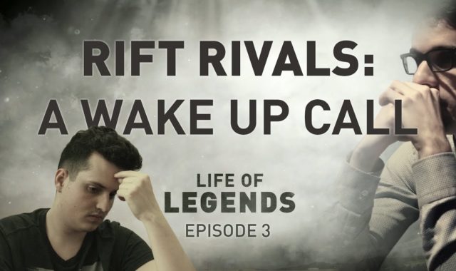 Life of Legends: Rift Rivals